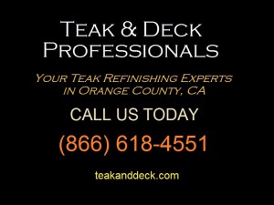 Teak Care Part 3: Teak Maintenance and Upkeep call to action billboard 866 618 4551 number 300x225 Teak Care Part 3: Teak Maintenance and Upkeep