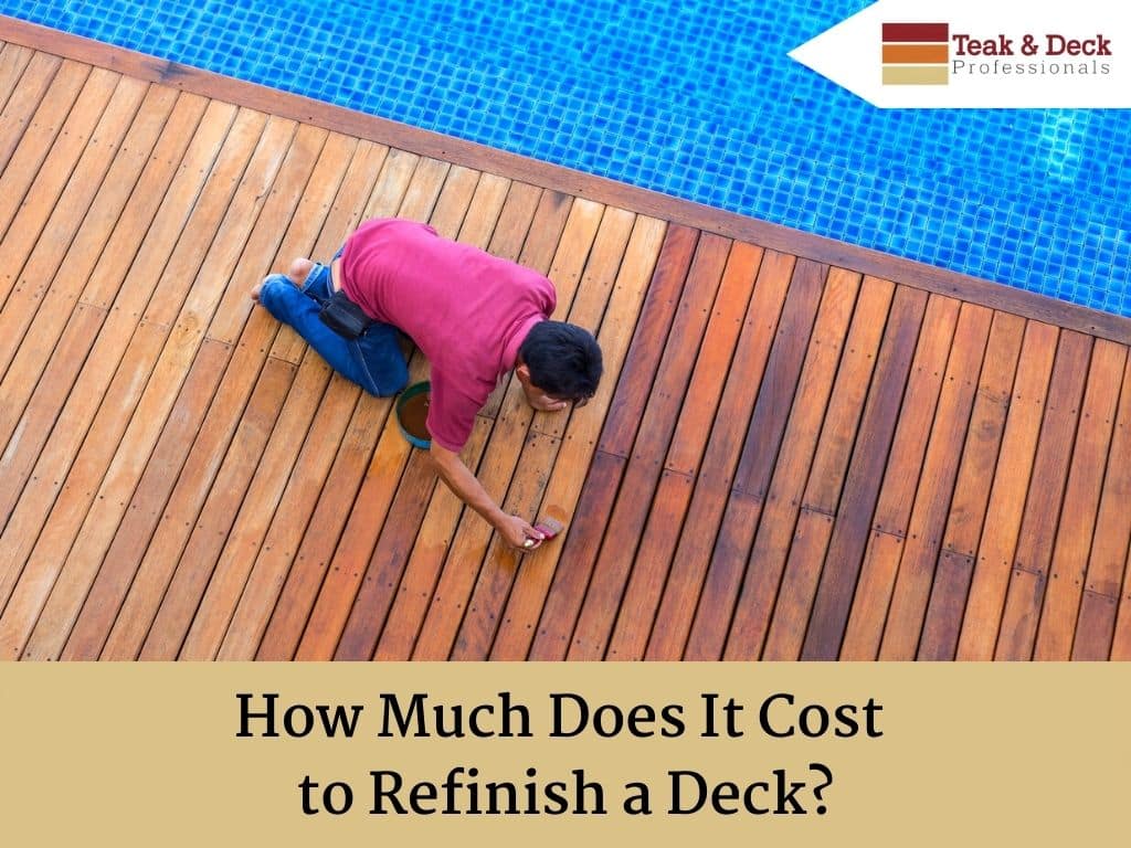 How much does it cost to refinish a deck