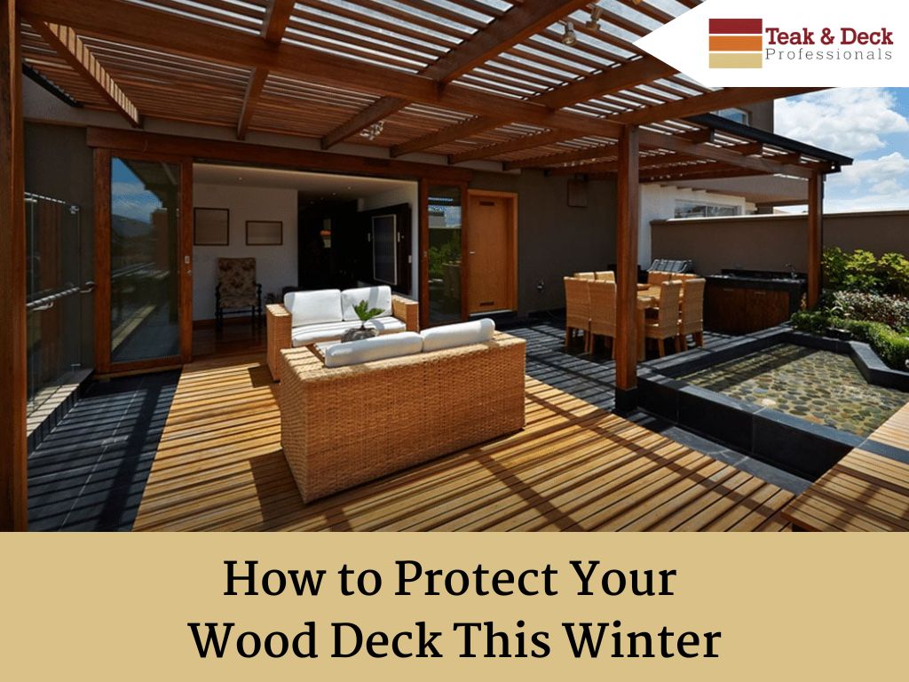 how to protect wood deck this winter