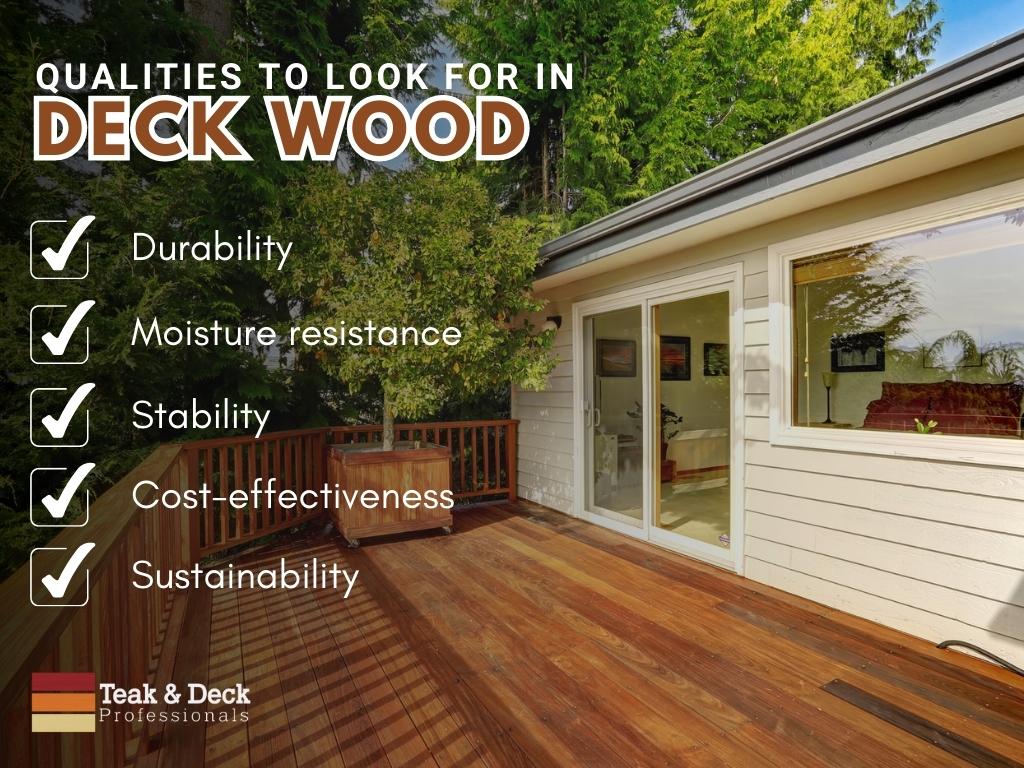 Qualities to Look for in Deck Wood